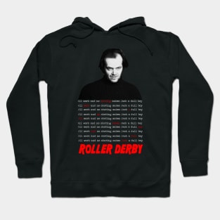 Dull Boy Hoodie